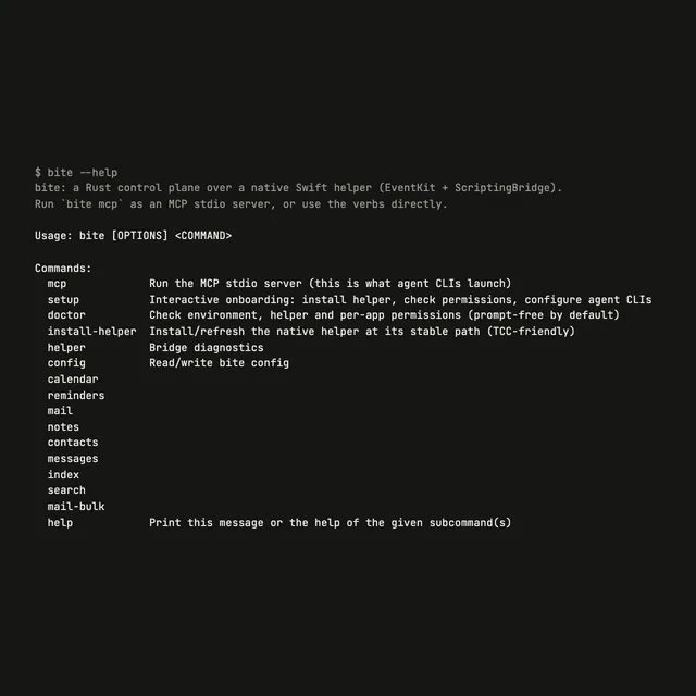 A terminal running bite --help: the CLI’s verbs, one per Apple app, and its setup and server commands.